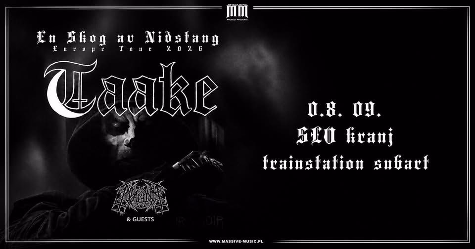 TAAKE (NO) + Guests // Kranj, SI