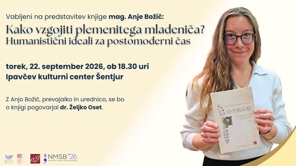 Predstavitev knjige mag. Anje Božič: Kako vzgojiti plemenitega mladeniča?