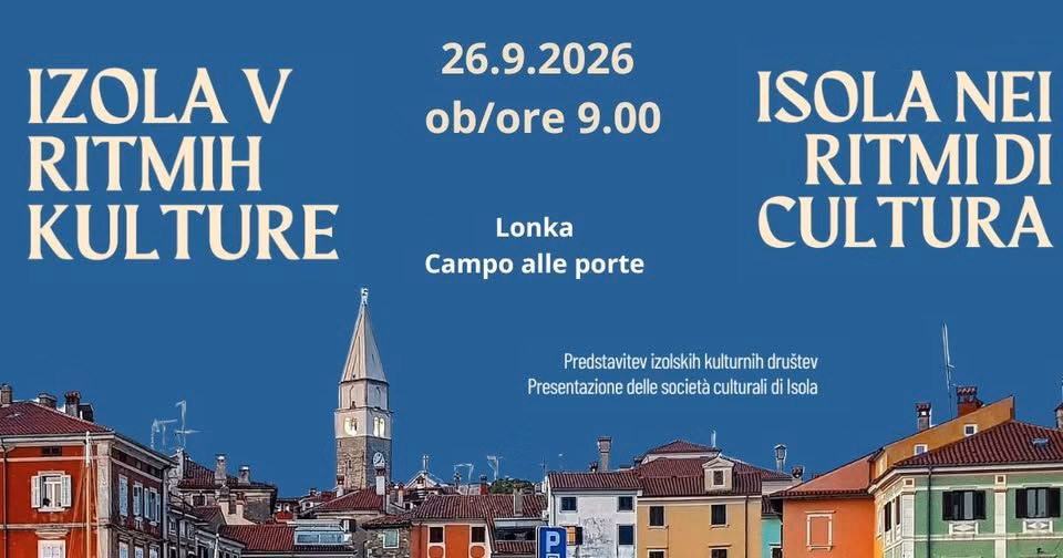 IZOLA V RITMIH KULTURE // predstavitev kulturnih društev